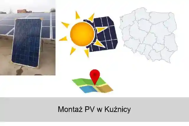 Montaż paneli fotowoltaicznych w Kuźnicy i okolicy